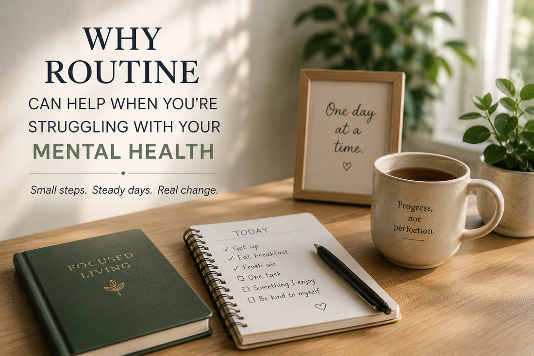 Why Routine Can Help When You’re Struggling With Your Mental Health